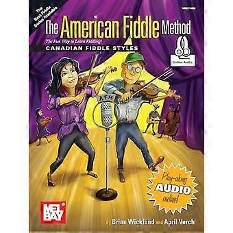 Amerikansk felemetode - Kanadiske felestiler: Kanadiske felestiler