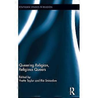 Queerizando a Religião: Queers Religiosos - Taylor & Francis Ltd - Capa Dura - Livro em Inglês - Ciência, Medicina e Natureza