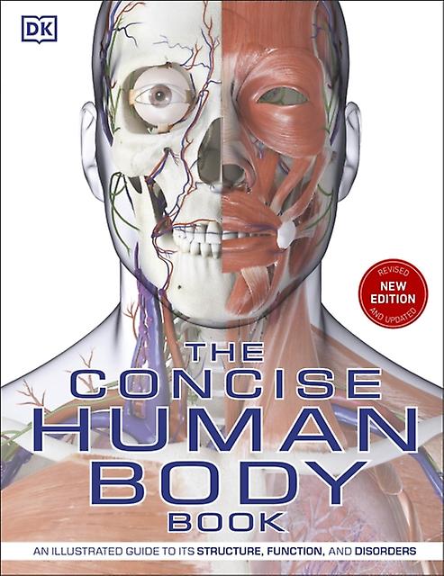 The Concise Human Body Book by DK Paperback Book