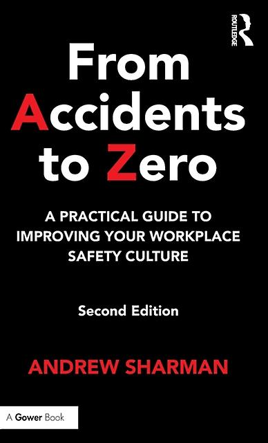 From Accidents To Zero by Andrew Sharman Paperback Book