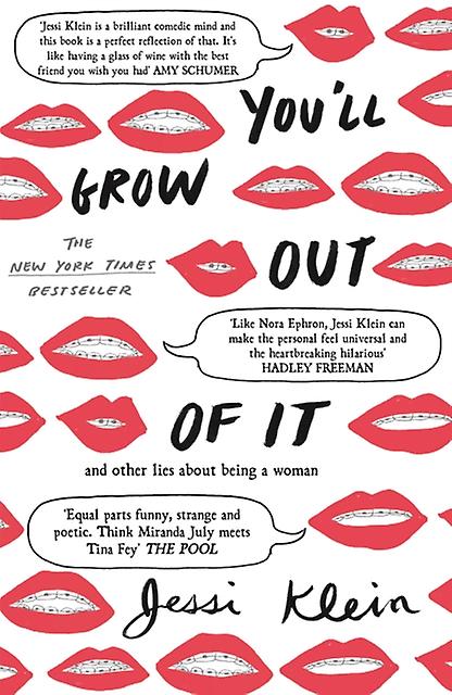 Youll Grow Out Of It by Jessi Klein Paperback