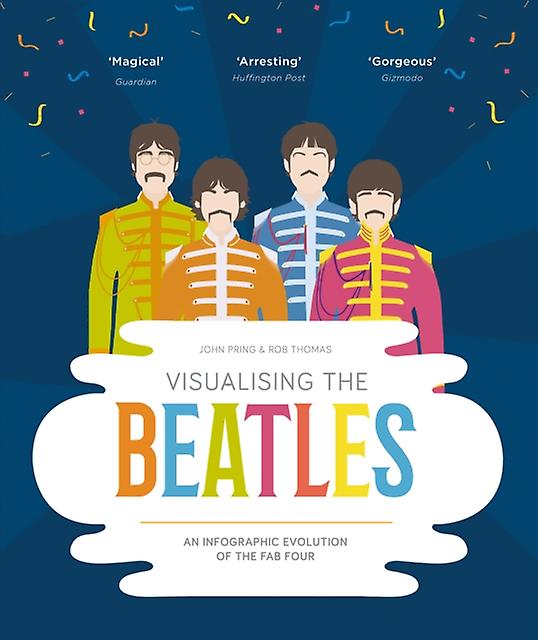 Visualising The Beatles by Rob Thomas Hardback Book