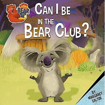 Can I Be in the Bear Club?