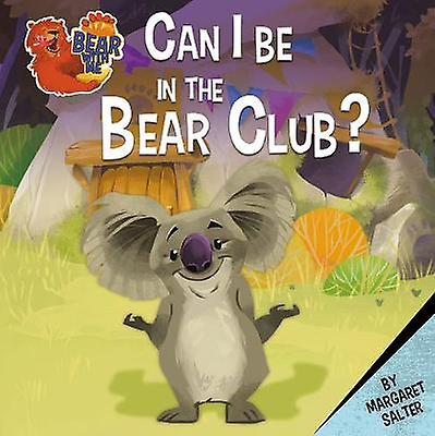 Can I Be in the Bear Club?