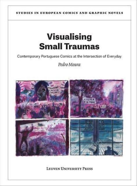 Visualising Small Traumas by Pedro Moura Paperback Book