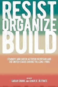 Resist Organize Build Paperback Book