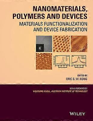Nanomaterials Polymers and Devices