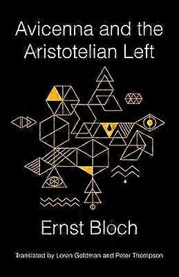 Avicenna and the Aristotelian Left