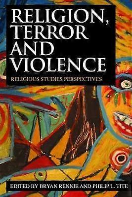 Religion Terror and Violence