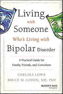 Living With Someone Who's Living With Bipolar Disorder