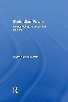 Embodied Power
