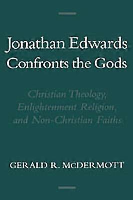 Jonathan Edwards Confronts the Gods