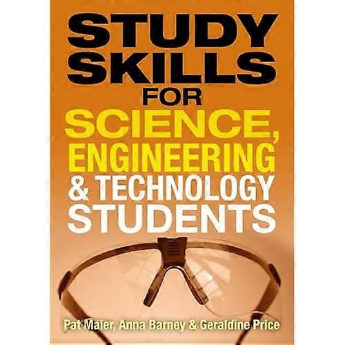 Study Skills for Science, Engineering and Technology Students