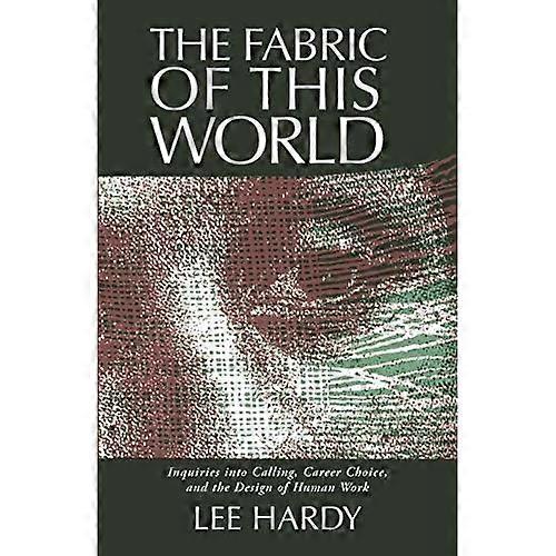 The Fabric of This World