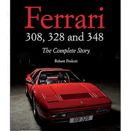 Ferrari 308, 328 y 348: La historia completa