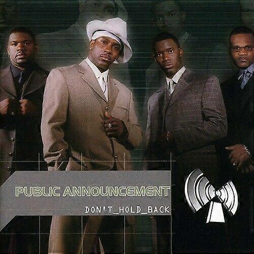 Public Announcement Dont Hold Back CD