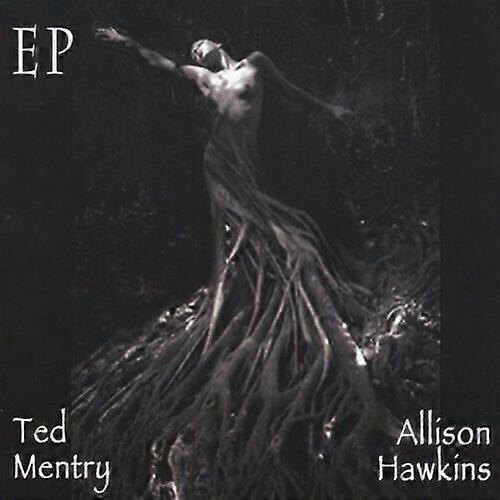 Ted Mentry and Allison Hawkins EP CD
