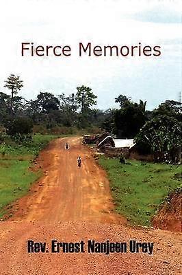Fierce Memories