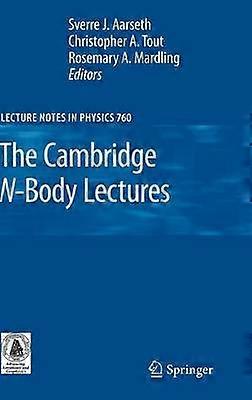 The Cambridge N-Body Lectures
