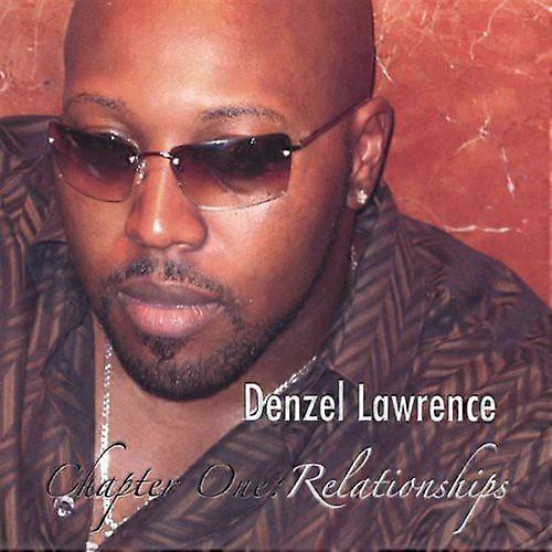 Denzel Lawrence - Chapter One-Relationships  [COMPACT DISCS] USA import