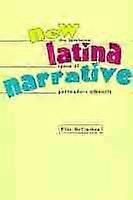New Latina Narrative