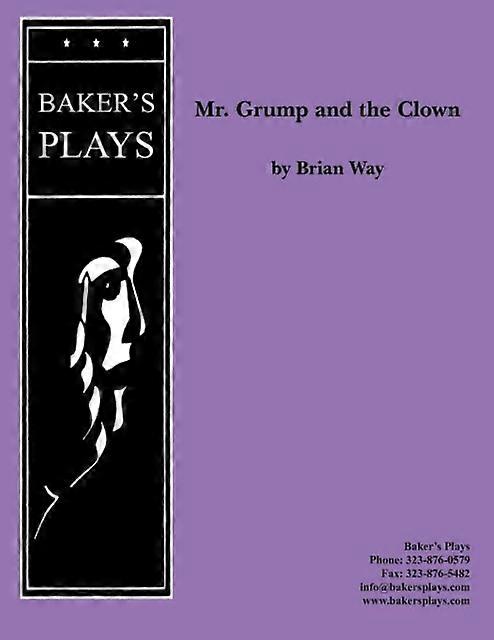Mr. Grump And The Clown - Brian Way - Plays, playscripts - Baker's Plays - Paperback