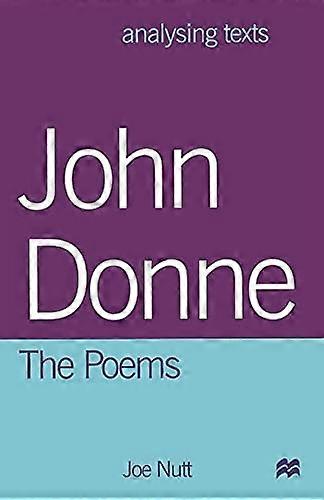 John Donne: De gedichten (analyseren teksten)