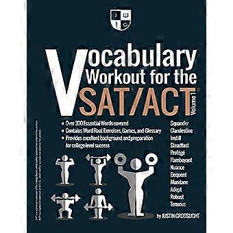 Ordforrådstrening for SAT/ACT: Volum 1 (ordforrådstrening for SAT/ACT)