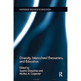 Diversity, Intercultural Encounters, and Education