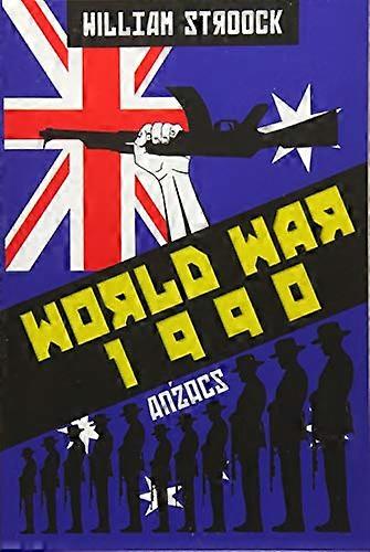 World War 1990: Anzacs