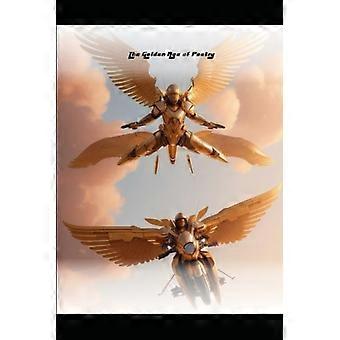 DAS GOLDENE ZEITALTER DER POESIE.