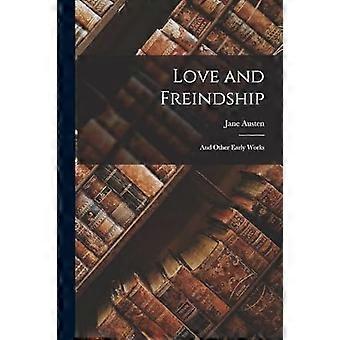 Love and freindship and other early works