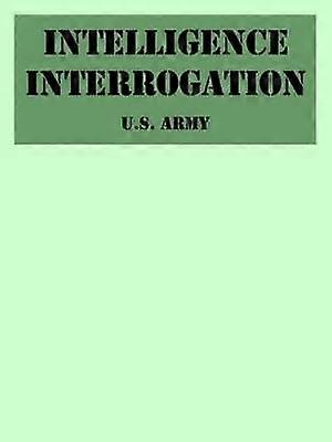 Intelligence Interrogation
