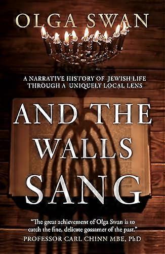 And the Walls Sang