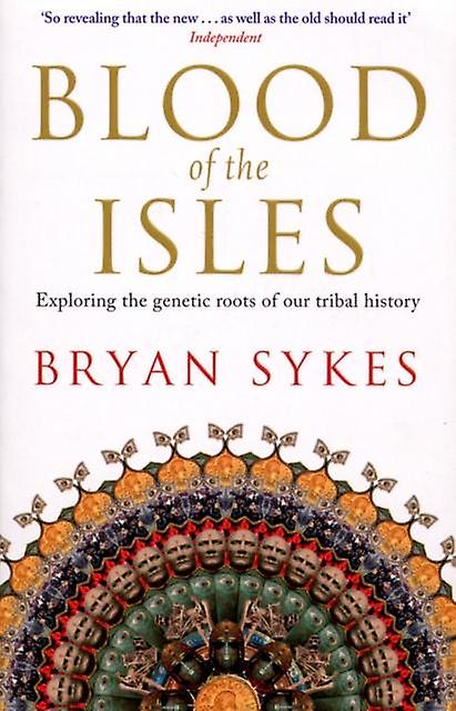 Blood Of The Isles by Bryan Sykes Paperback
