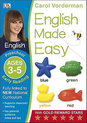 English Made Easy Early Reading Ages 35 Preschool by Carol Vorderman Paperback Book