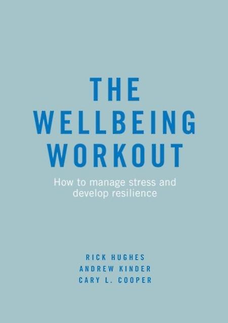The Wellbeing Workout by Cary L. Cooper Paperback