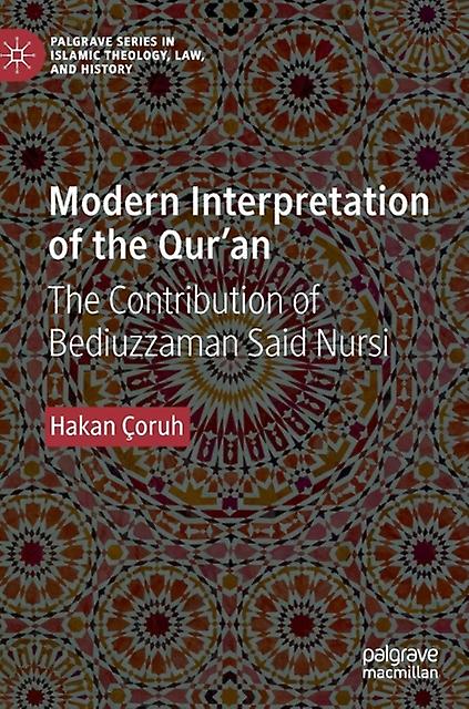 Modern Interpretation Of The Quran by Hakan oruh Paperback Book