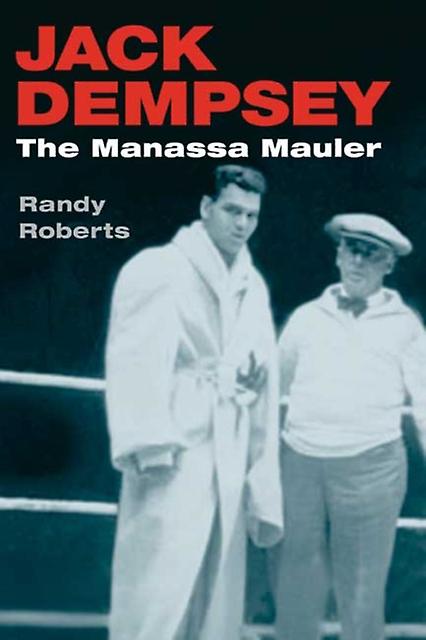 Jack Dempsey by Randy Roberts Paperback