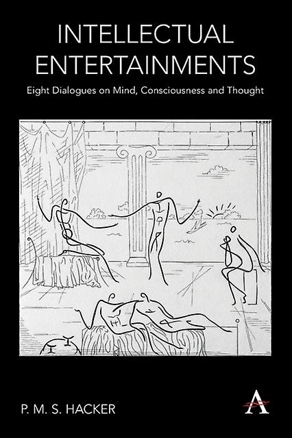 Intellectual Entertainments by P. M. S. Hacker Paperback Book