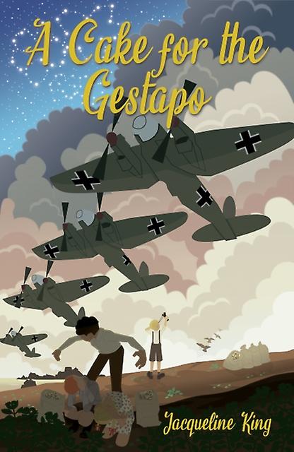 A Cake For The Gestapo by Jacqueline King Paperback Book