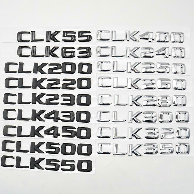 Number Letters Badge Emblem Rear Trunk Logo For CLK55 CLK63 CLK200 CLK220 CLK280 CLK320 CLK350 CLK430 CLK500