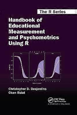 Handbook of Educational Measurement and Psychometrics Using R