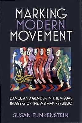 Marking Modern Movement