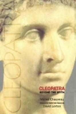 Cleopatra - Beyond the Myth