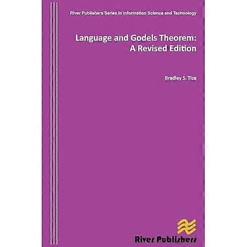 Language and Godels Theorem: a Revised Edition