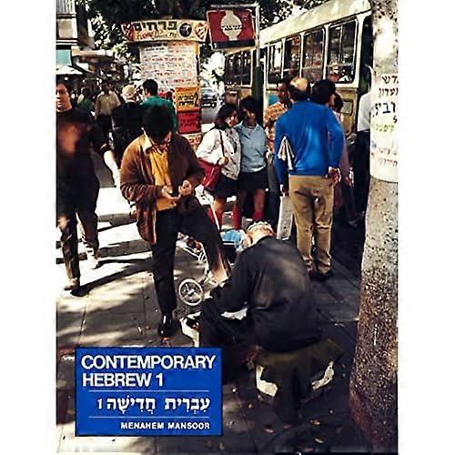 Contemporary Hebrew: An Introductory Course in the Hebrew Language