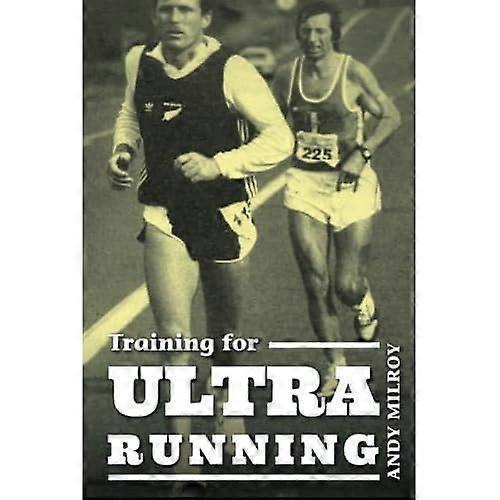 Training for Ultra Running