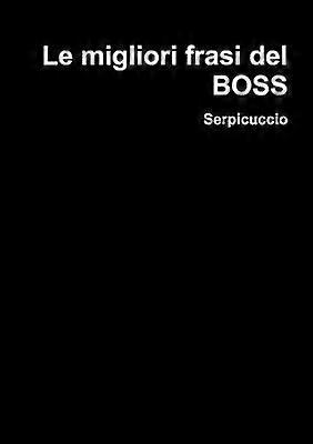 Le migliori frasi del BOSS