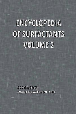 Encyclopedia of Surfactants Volume 2